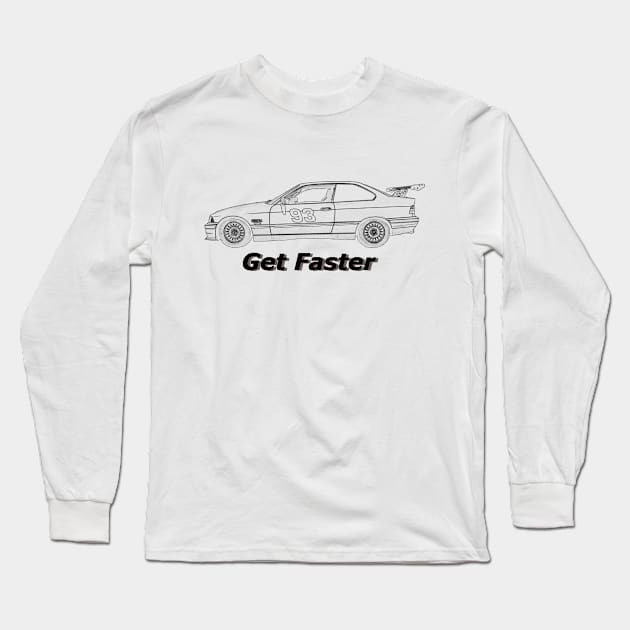 BMW 325is #93 Get Faster Long Sleeve T-Shirt by Sk8er913